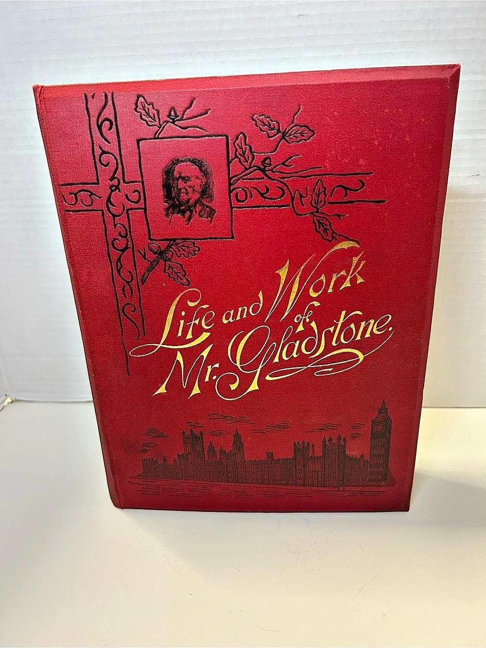 Life and Work of Mr. Gladstone Red Vintage Book